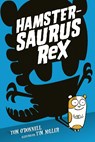 Hamstersaurus Rex - Tom O'Donnell - 9789492899255
