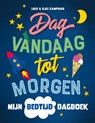 Dag vandaag tot morgen -  - 9789492901736