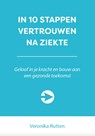 In 10 stappen vertrouwen na ziekte - Veronika Rutten - 9789492926470