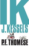 Ik, J. Kessels - P.F. Thomése - 9789492928009