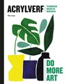 Do more art: Acrylverf - Rita Isaac - 9789492938336