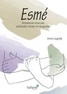 Esmé - Annet Langedijk - 9789492939708