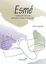 Esmé - Annet Langedijk - 9789492939722