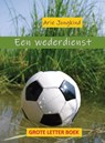 Een wederdienst Grote Letter Boek - Arie Jongkind - 9789492954855