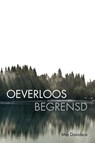 Oeverloos begrensd - Mia Davidson - 9789492984708