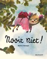 Nooit niet! - Beatrice Alemagna - 9789492986719