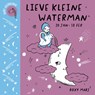 Lieve kleine waterman - Roxy Marj - 9789492986887