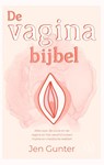 De vaginabijbel - Jen Gunter - 9789492995889
