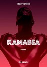 Kamabea - Thierry Debels - 9789493005013