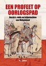 Een profeet op oorlogspad - Serge Desouter - 9789493005198