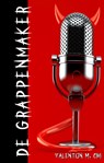 DE GRAPPENMAKER - Valentijn M. CIVI - 9789493023819