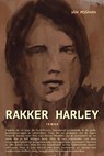 RAKKER HARLEY - Jan POSMAN - 9789493023963