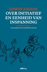 Over initiatief en eenheid van inspanning - Edwin Zasada - 9789493059191