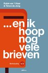 ... en ik hoop nog vele brieven - Timon de Jong ; Robin van 't Haar - 9789493059894