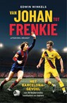 Van Johan tot Frenkie - Edwin Winkels - 9789493095274