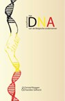 Het DNA van de Belgische ondernemer doorgelicht - Christof Roggen ; Karolien Selhorst - 9789493111776