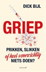 Griep - Dick Bijl - 9789493127173