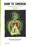 Durf te spreken - Angèle Verkaaik ; Kim van den Berg - 9789493127241