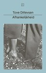 Afhankelijkheid - Tove Ditlevsen - 9789493168626