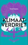 Klimaatverdriet - Marek Sindelka - 9789493168800