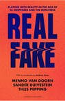 Real Fake - Thijs Pepping ; Menno van Doorn ; Sander Duivestein - 9789493170698