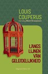 Langs lijnen van geleidelijkheid - Louis Couperus - 9789493170704