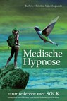 Medische Hypnose - Barbelo Christina Uijtenbogaardt - 9789493172012