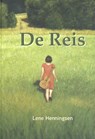 De reis - Lene Henningsen - 9789493175037