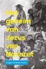 Het geheim van Jezus van Nazaret - Eugen Drewermann - 9789493175938