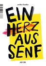 Ein Herz aus Senf - Anika Franke - 9789493183377