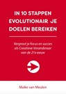 In 10 stappen evolutionair je doelen bereiken - Maike van Meulen - 9789493187450