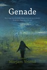 Genade - Mirjam Vriend - 9789493191495