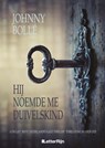 Hij noemde me Duivelskind - Johnny Bollé - 9789493192430