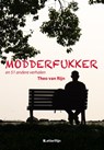 Modderfukker - Theo Van Rijn - 9789493192850