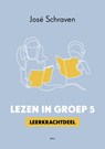 Lezen in groep 5 - José Schraven ; Karin van der Weijden - 9789493209954