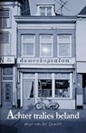 Achter tralies beland - Anya van der Gracht - 9789493210479