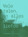 Vele talen, in alles de liefde - Joep de Valk - 9789493220256