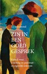 Zin in een goed gesprek - Jean-Jacques Suurmond - 9789493220966