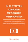 In 10 stappen coachen met online werkvormen - Karin van Kas - 9789493222274