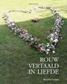 Rouw vertaald in liefde - Marian Gelijns - 9789493230514