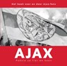 Ajax. Poëzie zo fier en koen - Pieter Stroop van Renen - 9789493230736