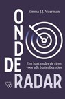 Onder de radar - Emma J.J. Voerman - 9789493242258