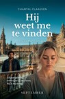 Hij weet me te vinden - Chantal Claassen - 9789493244818