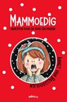 Mammoedig - Annet Van Ballegooijen - 9789493245495