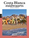 Costa Blanca Zuid - Hugo Renaerts - 9789493259706