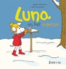 Luna en het vogeltje! - Agnes Verboven ; Lida Varvarousi - 9789493268166