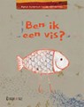 Ben ik een vis? - Agnes Verboven - 9789493268210