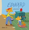 Edward - Agnes Verboven ; Lida Varvarousi - 9789493268227