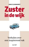 Zuster in de wijk - Anne Elsinghorst - 9789493272071