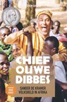 Chief Ouwe Dibbes - Jochem Davidse ; Sander de Kramer - 9789493272194
